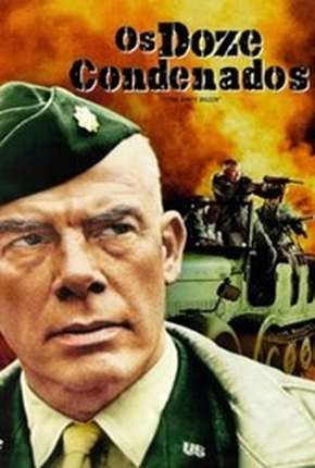 Filme Os Doze Condenados - The Dirty Dozen 1967