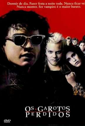 Filme Os Garotos Perdidos - The Lost Boys 1987