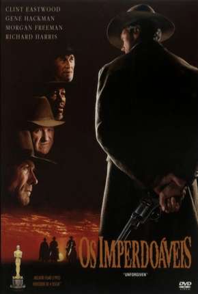 Filme Os Imperdoáveis - Unforgiven 1992