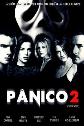 Filme Pânico 2 - Scream 2 1997