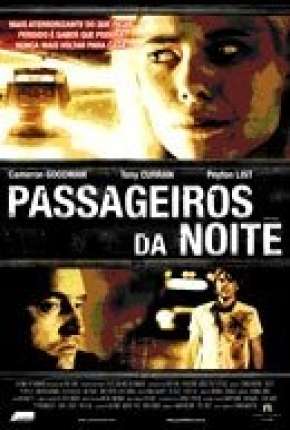 Filme Passageiros da Noite 2008