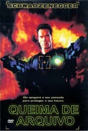 Filme Queima de Arquivo - Eraser 1996