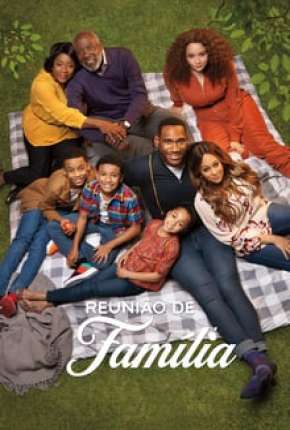 Série Reunião de Família - 1ª Temporada Completa 2020