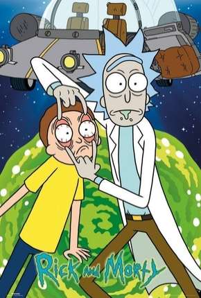 Desenho Rick and Morty - 4ª Temporada Completa Legendada 2019