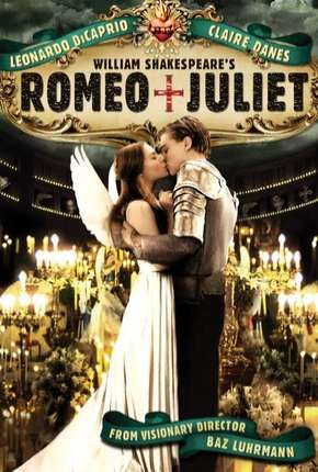 Filme Romeu + Julieta 1996