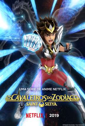 Anime Saint Seiya - Os Cavaleiros do Zodíaco - Legendado 2019