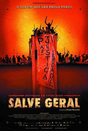 Filme Salve Geral 2009