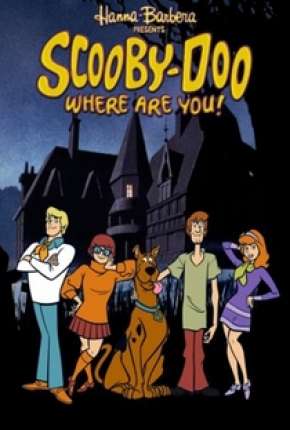 Desenho Scooby Doo, Cadê Você! 1969