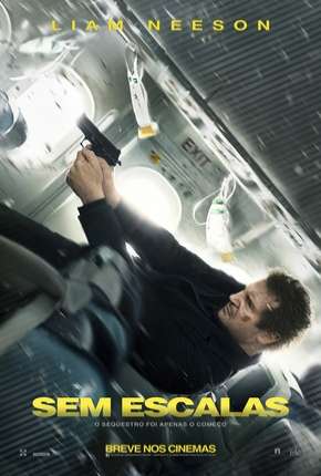 Filme Sem Escalas - Non-Stop 2014