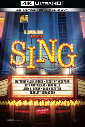 Filme Sing - Quem Canta Seus Males Espanta - 4K 2016