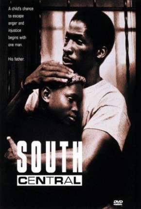 Filme South Central - O Bairro Proibido 1992