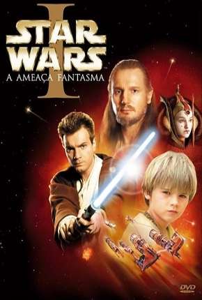 Filme Star Wars - Episódio I - A Ameaça Fantasma - BD-R 1999