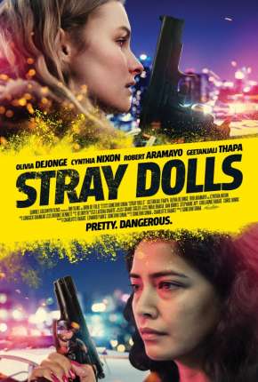 Filme Stray Dolls - Legendado 2020