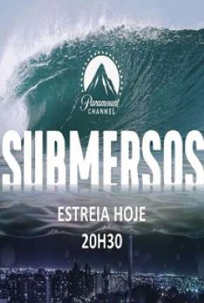 Série Submersos - 1ª Temporada 2020