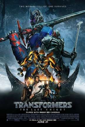 Filme Transformers 5 - O Último Cavaleiro IMAX 2017