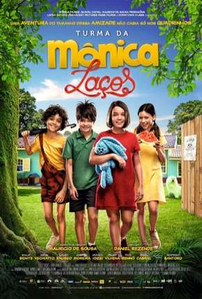 Filme Turma da Mônica - Laços (O Filme) 2019