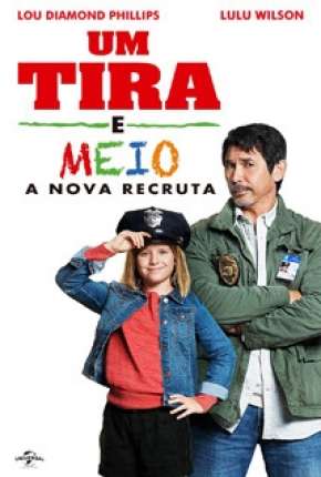 Filme Um Tira e Meio 2 - A Nova Recruta 2017