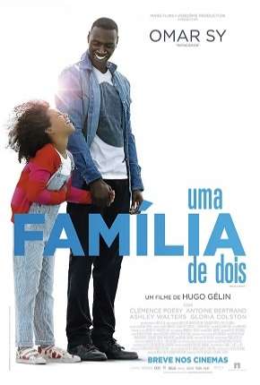 Filme Uma Família de Dois - Demain tout commence 2016