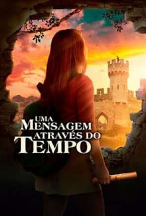 Filme Uma Mensagem Através do Tempo 2020