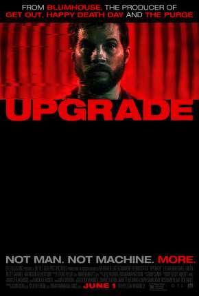 Filme Upgrade - Atualização 2019