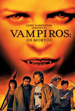 Filme Vampiros - Os Mortos - Legendado 2002