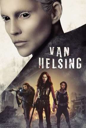 Série Van Helsing - 4ª Temporada Completa 2020