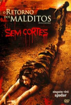 Filme Viagem Maldita 2 - O Retorno dos Malditos - Sem Cortes 2007