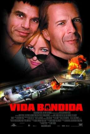 Filme Vida Bandida 2001