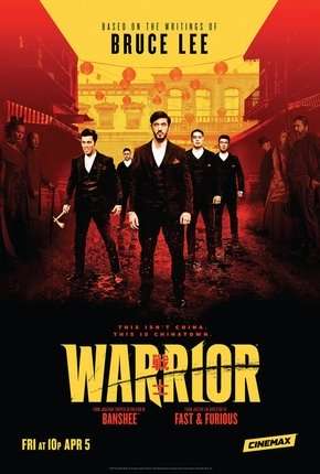 Série Warrior - 1ª Temporada 2020