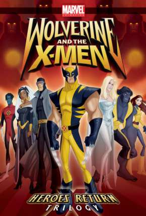Desenho Wolverine e os X-Men - 1ª Temporada 2008