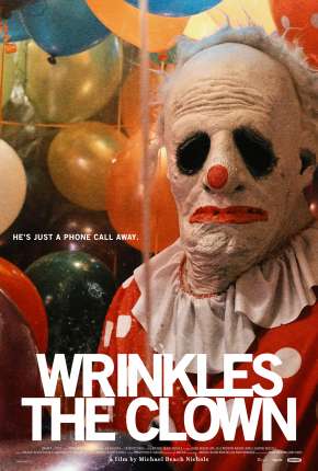 Filme Wrinkles the Clown - Legendado 2019