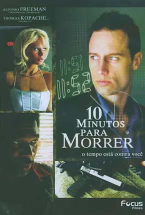 Filme 10 Minutos para Morrer 2006