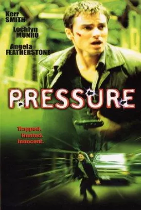 Filme Adrenalina 2002 Pressure 2002