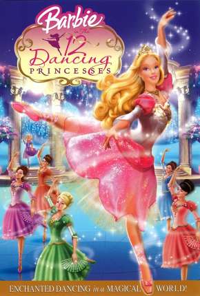 Filme Barbie em as Doze Princesas Bailarinas 2006