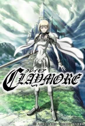 Anime Claymore 2007