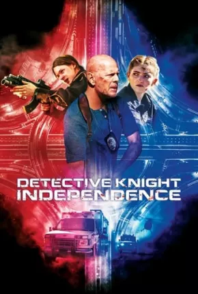 Filme Detetive Knight - Independência 2023