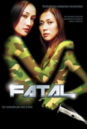 Filme Fatal - Chik loh dak gung 2002