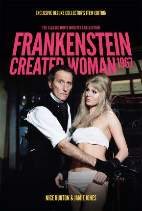 Filme Frankenstein Criou a Mulher 1967