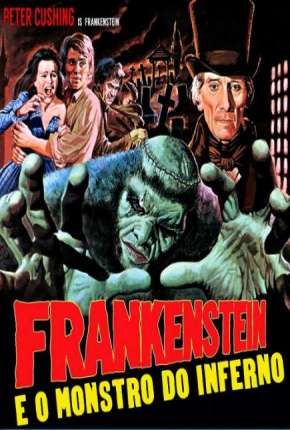 Filme Frankenstein e o Monstro do Inferno - Legendado 1974