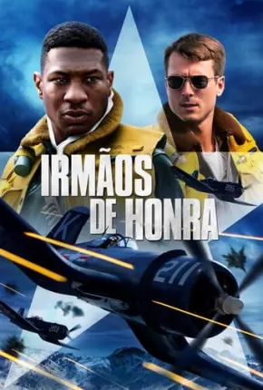 Filme Irmãos de Honra 2022