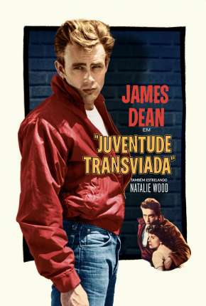 Filme Juventude Transviada 1955