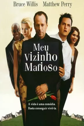 Filme Meu Vizinho Mafioso - 1 e 2 Coleção 2000