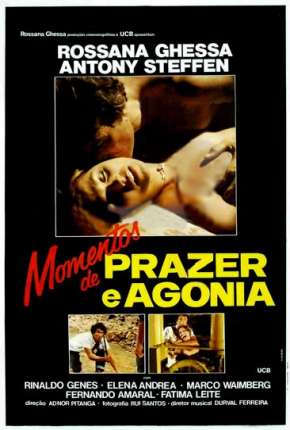 Filme Momentos de Prazer e Agonia 1983