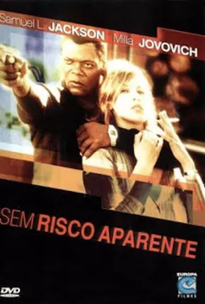 Filme Sem Risco Aparente 2002