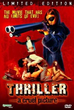 Filme Thriller - Um Filme Cruel - Eles a chamam de a Caolha Legendado 1974