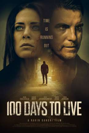 Filme 100 Days to Live - Legendado 2021