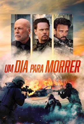 Filme A Day to Die - Legendado 2022