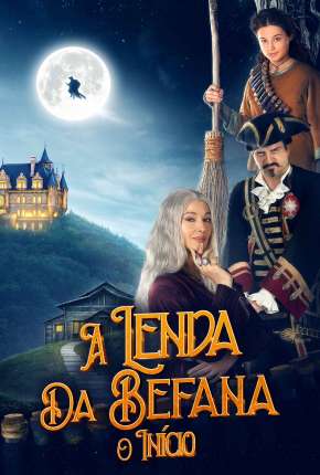 Filme A Lenda da Befana - O Início 2022