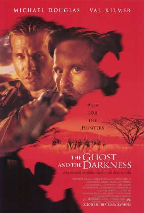 Filme A Sombra e a Escuridão - The Ghost and the Darkness 1996