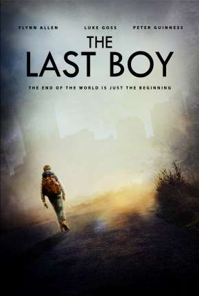 Filme A Última Jornada - The Last Boy 2020